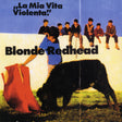 Blonde Redhead - La mia vita violente (jewel red vinyl) (LP) - Velvet Music