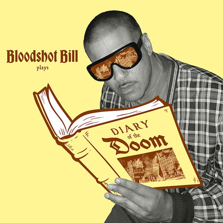 Bloodshot Bill - Diary Of The Doom (LP) - Velvet Music