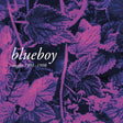 Blueboy - Singles 1991-1998 (CD) - Velvet Music