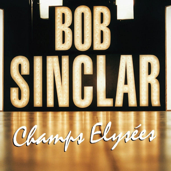 Bob Sinclar - Champs elysees (LP) - Velvet Music