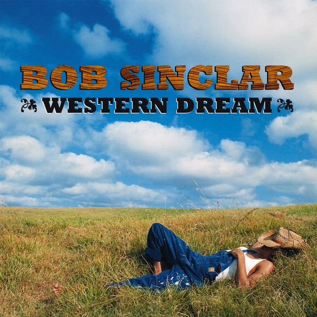 Bob Sinclar - Western dream (LP) - Velvet Music