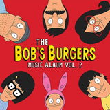 Bob's Burgers - The bob's burgers music album vol. 2 (LP) - Velvet Music