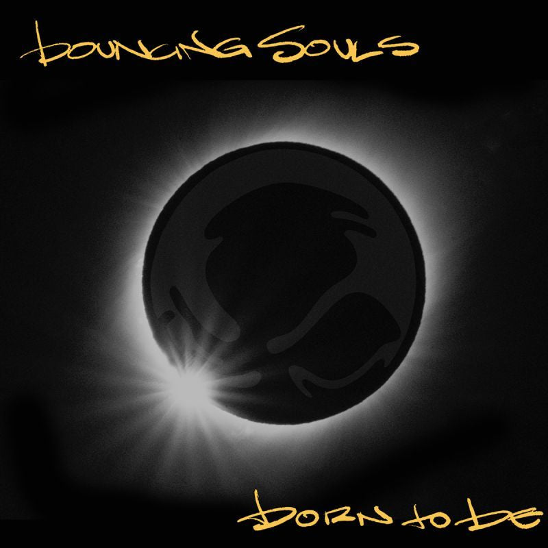Bouncing Souls - Born to be (LP)