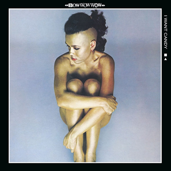 Bow Wow Wow - I want candy (LP) - Velvet Music
