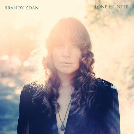 Brandy Zdan - Lone hunter (CD) - Velvet Music