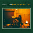 Brent Cobb - Keep 'em on they toes (LP) - Velvet Music