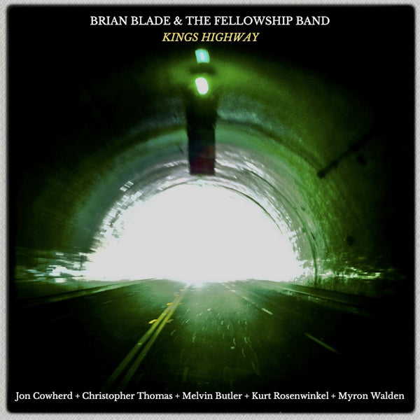 Brian Blade & The Fellowship Band - Kings highway (CD) - Velvet Music