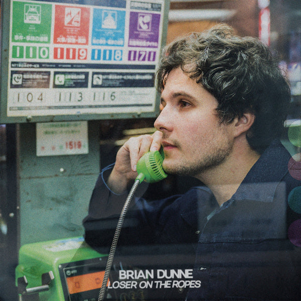 Brian Dunne - Loser on the ropes (LP) - Velvet Music