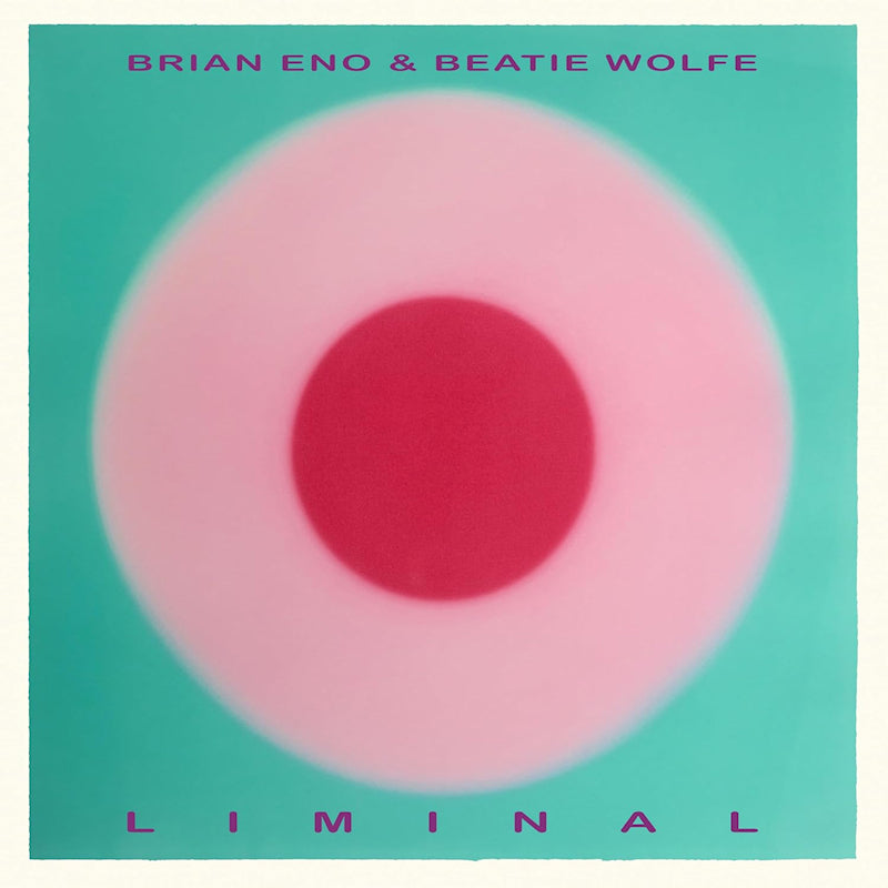 Beatie Wolfe Brian Eno - Liminal (LP) - Velvet Music