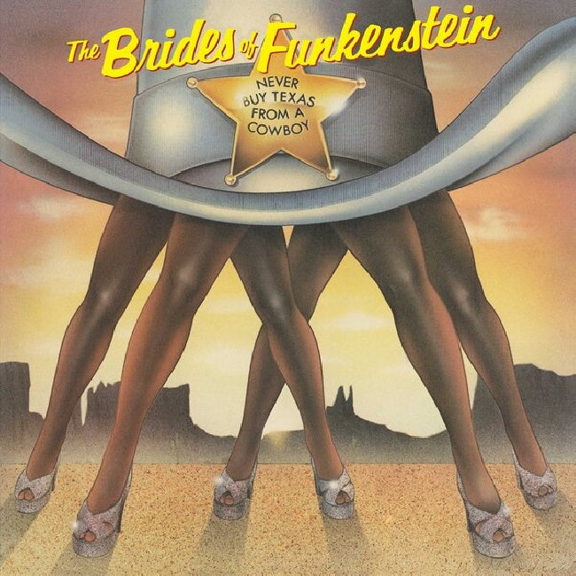 Brides Of Funkenstein - Never buy texas from a cowboy (LP) - Velvet Music