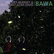 Bridget Kearney & Benjamin Lazar Davis - Bawa (CD) - Velvet Music