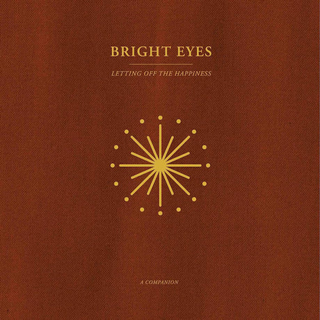 Bright Eyes - Letting off the happiness: a companion (LP) - Velvet Music