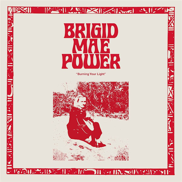 Brigid Mae Power - Burning your light (LP) - Velvet Music