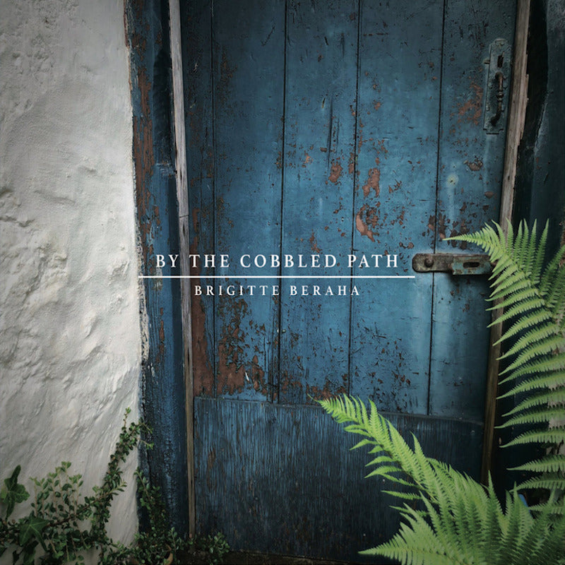 Brigitte Beraha - By The Cobbled Path (second-hand CD)