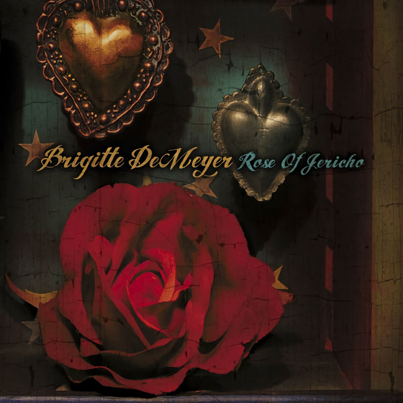Brigitte DeMeyer - Rose of jericho (CD) - Velvet Music