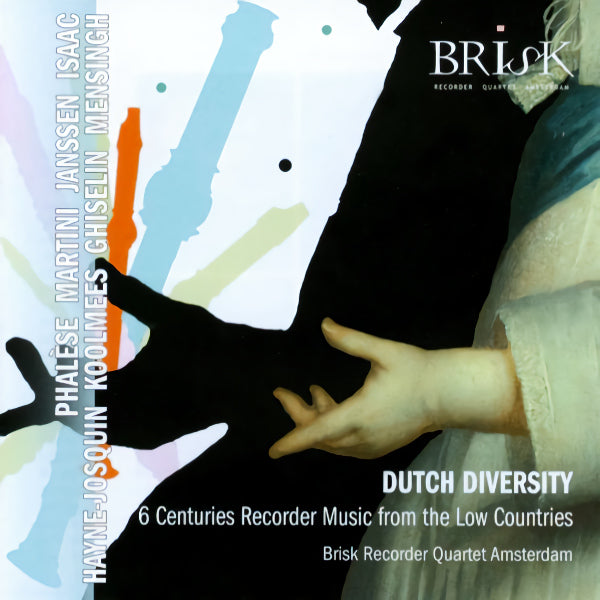 Brisk Recorder Quartet Amsterdam - Diversité néerlandaise (CD)