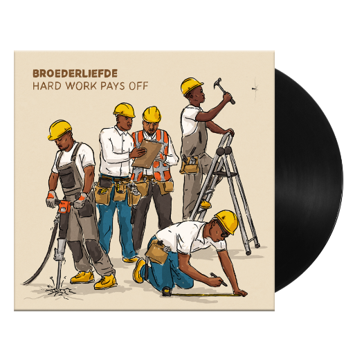 Broederliefde - Hard work pays off 2 (LP) - Velvet Music
