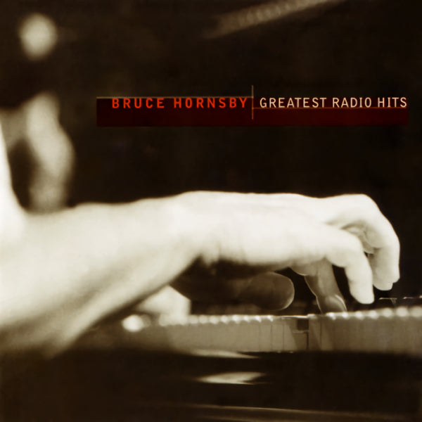 Bruce Hornsby - Greatest radio hits (CD)