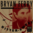 The Bryan Ferry Orchestra - Bitter-sweet (LP) - Velvet Music