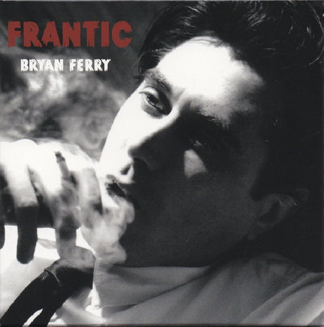 Bryan Ferry - Frantic (CD) - Velvet Music