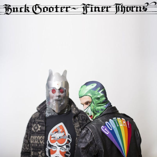 Buck Gooter - Finer thorns (LP) - Velvet Music