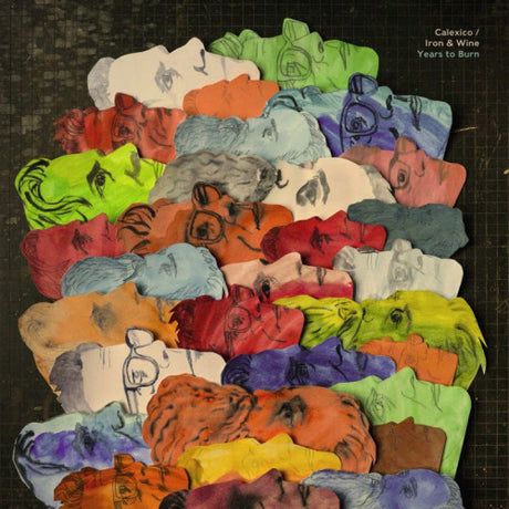 Calexico/iron & Wine - Years to burn (LP)