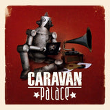 Caravan Palace - Caravan Palace (LP)