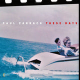 Paul Carrack - These days (LP) - Velvet Music