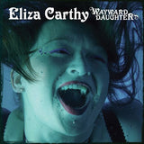 Eliza Carthy - Wayward daughter (CD) - Velvet Music