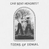 Car Seat Headrest - Teens of denial (LP)