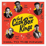 Cash Box Kings - Hail to the kings (CD)