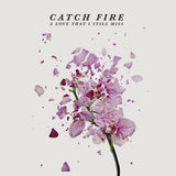 Catch Fire - A love that i still miss (CD) - Velvet Music