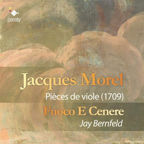 J. Morel - Pièces de viole (1709) (CD)