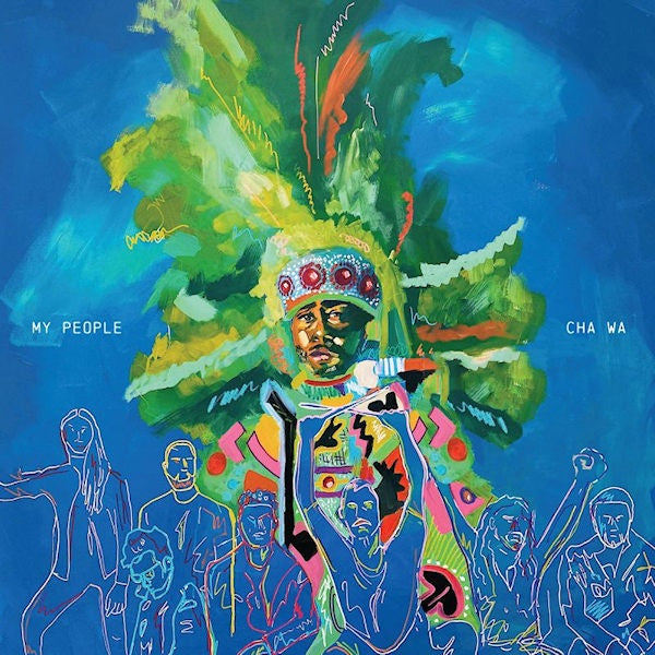 Cha Wa - My people (CD) - Velvet Music
