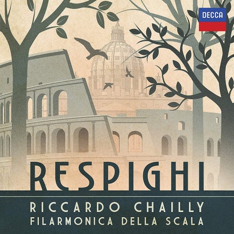 Riccardo Chailly Filarmonica Della Scala - Respighi (CD) - Velvet Music