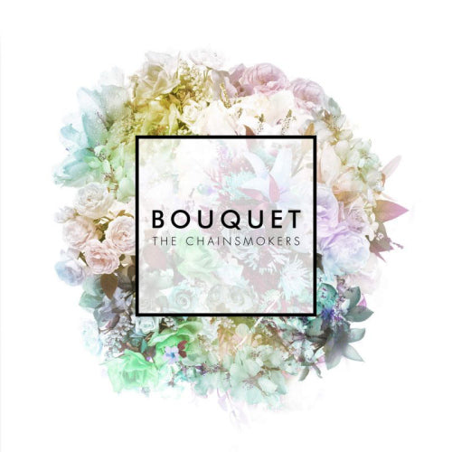 Chainsmokers - Bouquet (CD)