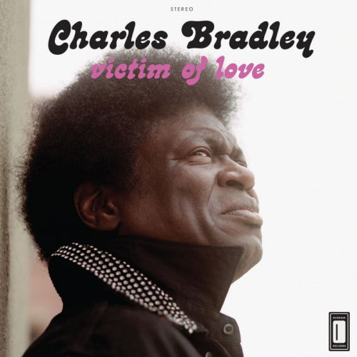 Charles Bradley - Victim of love (LP) - Velvet Music
