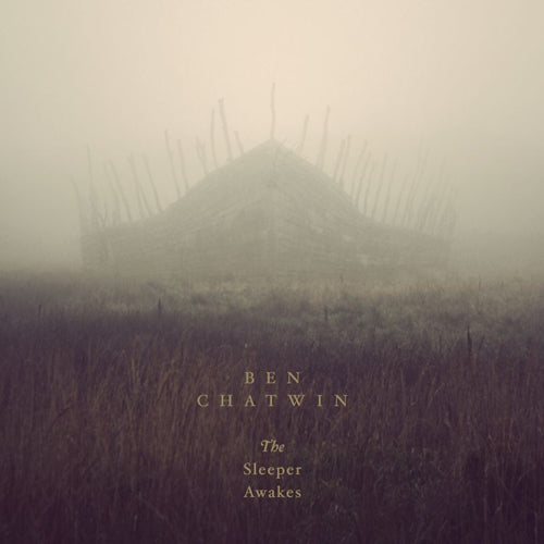 Ben Chatwin - Sleeper awakes (LP) - Velvet Music