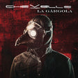 Chevelle - La gargola (CD)
