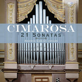 D. Cimarosa - 21 organ sonatas (CD) - Velvet Music