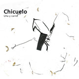 Chicuelo - Una y carne (CD) - Velvet Music