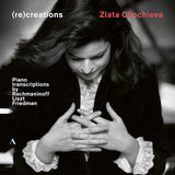 Zlata Chochieva - Recreations (CD)