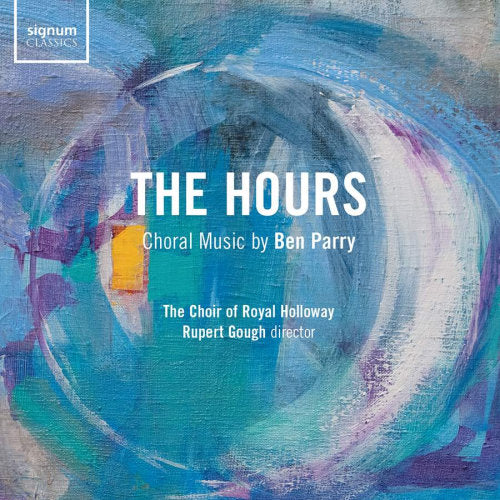 Royal Holloway Choir / Liam Condon - Hours (CD)