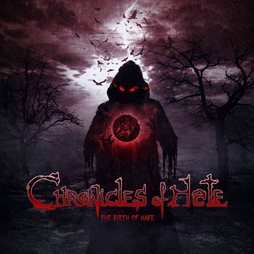Chronicles Of Hate - Birth of hate (CD) - Velvet Music