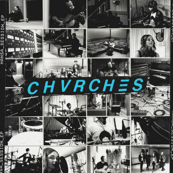 CHVRCHES - Hansa_Session _EP (LP) - Velvet Music