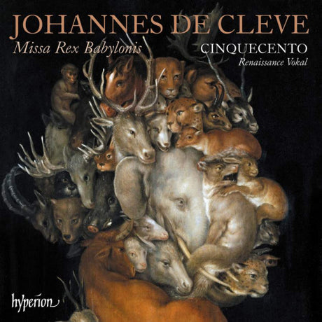 Cinquecento - Johannes de cleve: missa rex babylonis (CD) - Velvet Music