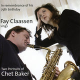Fay Claassen - Two portraits of chet baker vol.1&2 (CD) - Velvet Music