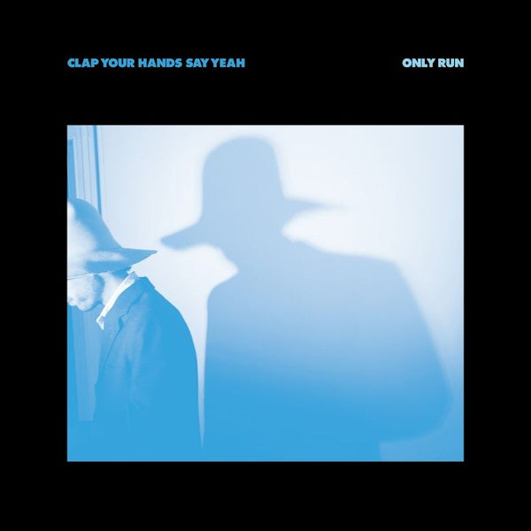 Clap Your Hands Say Yeah - Only run (LP)