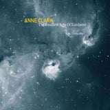 Anne Clark - The smallest acts of kindness -digi- (CD) - Velvet Music