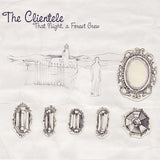 Clientele - That night, a forest grew (CD)